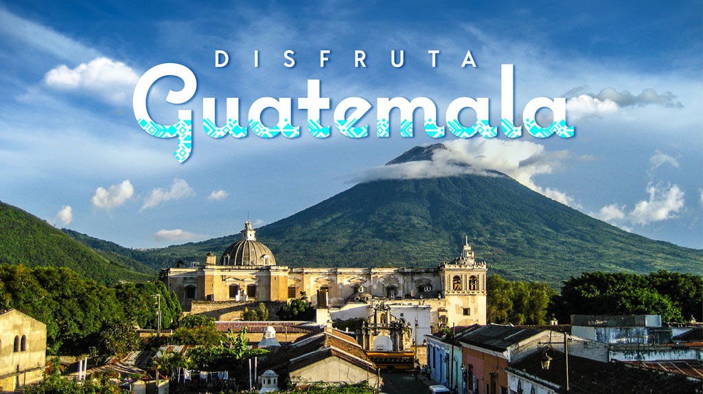 Disfruta Guatemala